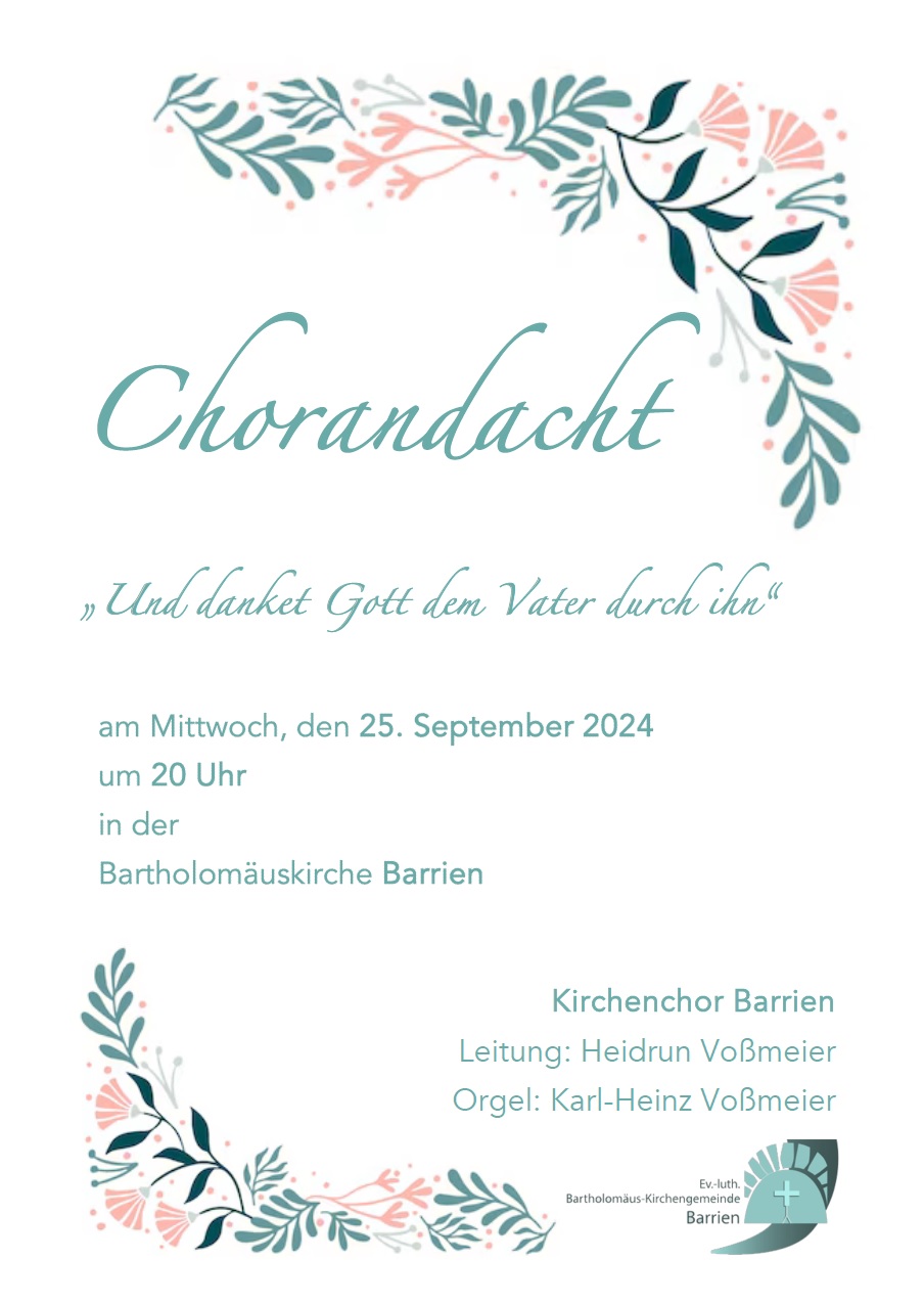 Chorandacht "Und danket Gott dem Vater durch ihn"